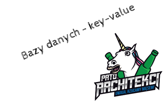 #12 Bazy danych - key-value