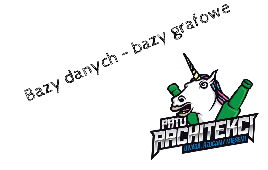 #17 Bazy danych - bazy grafowe