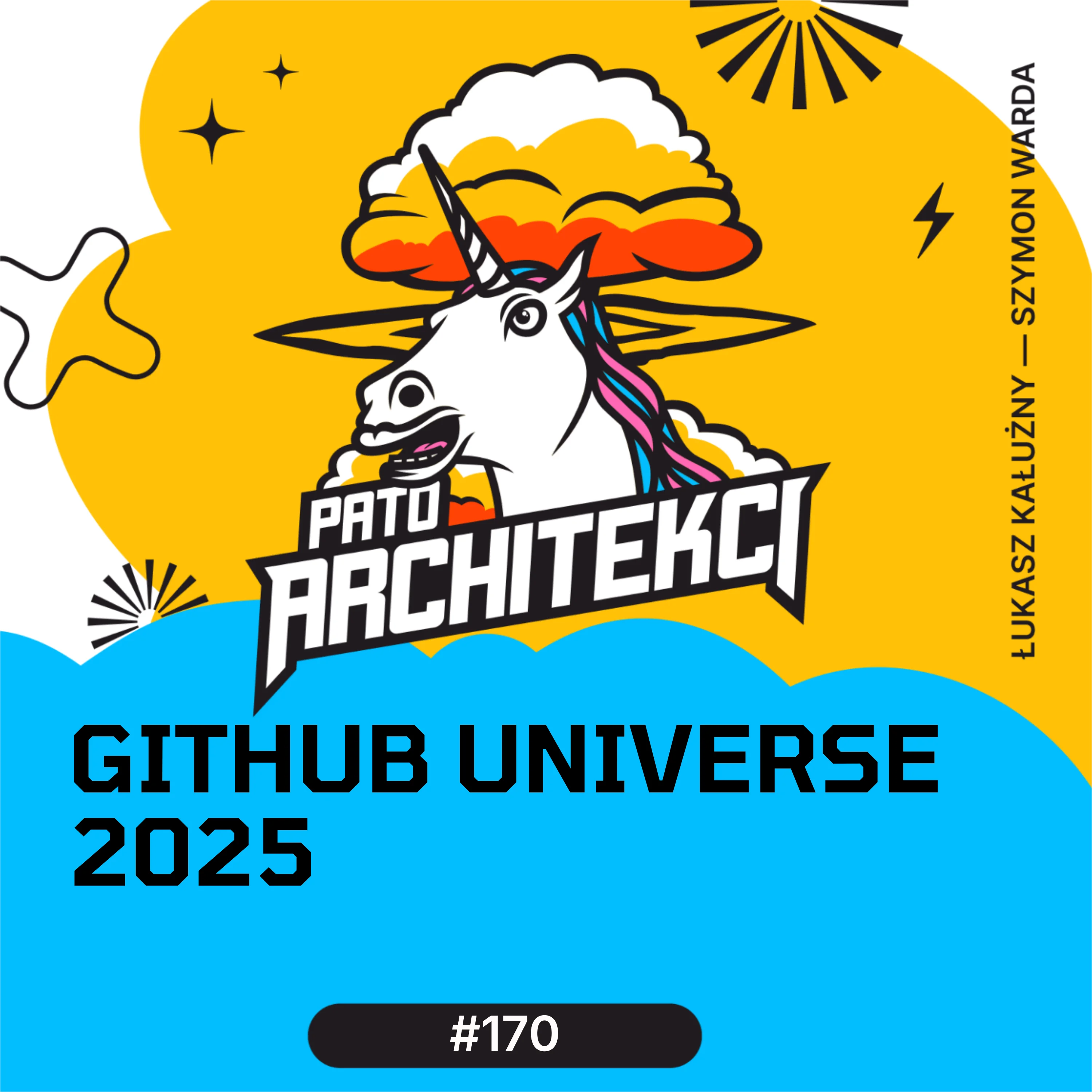 #170 GitHub Universe 2025 - Patoarchitekci